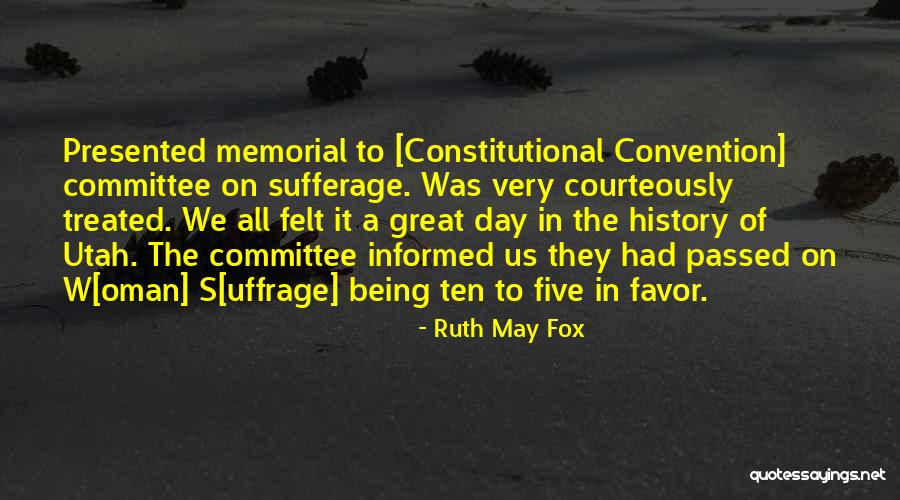 Ruth May Quotes By Ruth May Fox