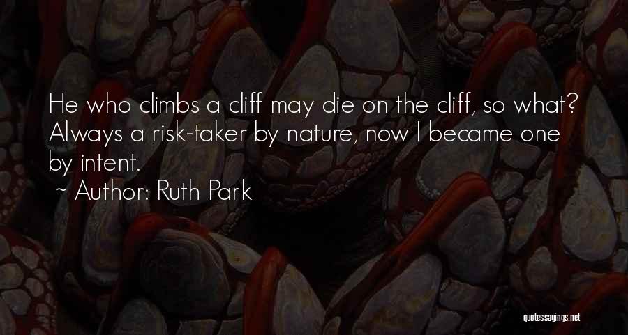 Ruth May Quotes By Ruth Park