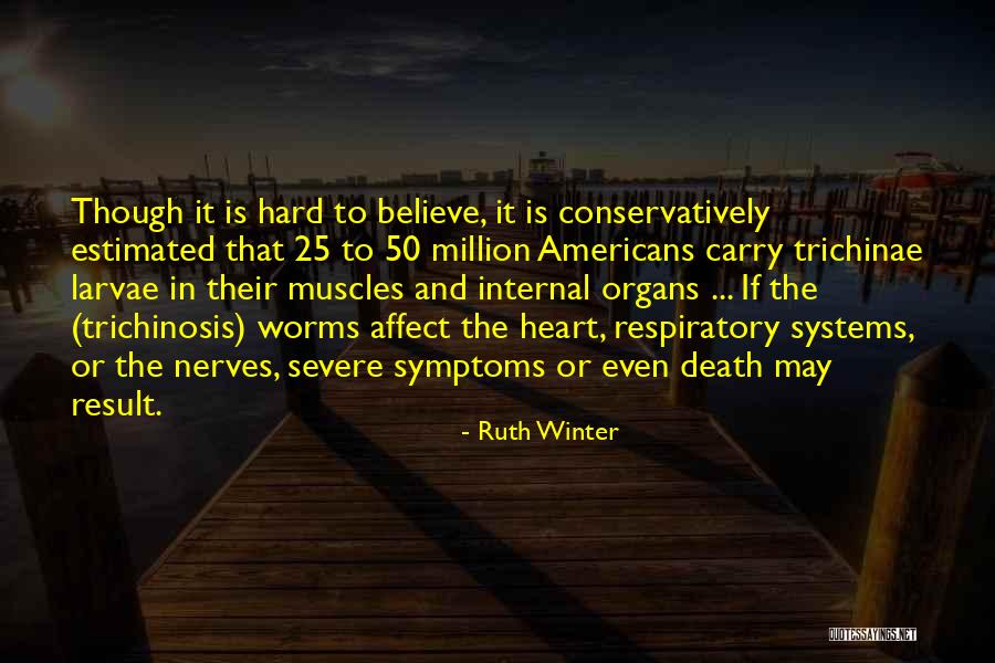 Ruth May Quotes By Ruth Winter Ruth May Quotes By Ruth Winter