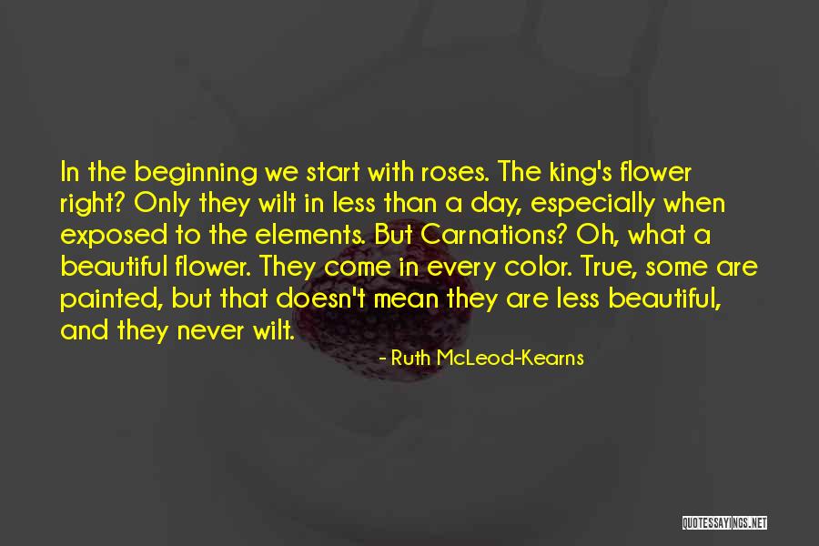 Ruth McLeod-Kearns Quotes 1080402