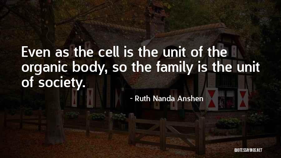 Ruth Nanda Anshen Quotes 2141530 Ruth Nanda Anshen Quotes 2141530