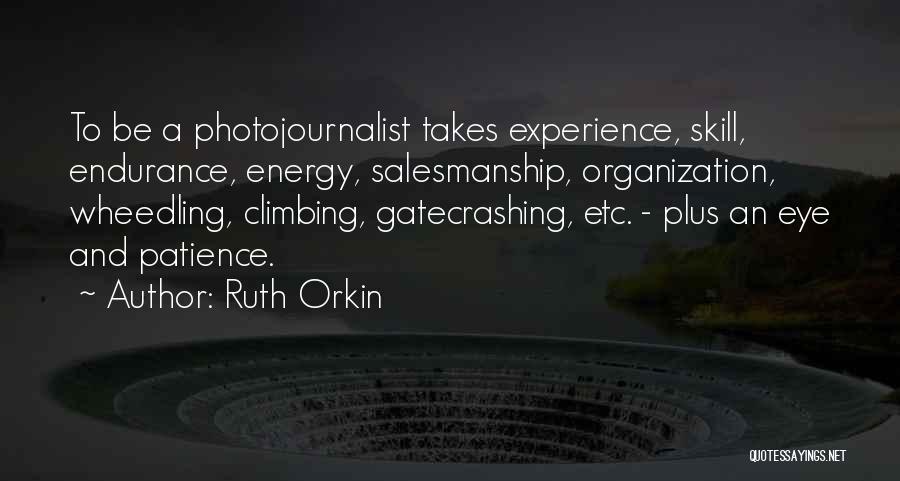 Ruth Orkin Quotes 772038