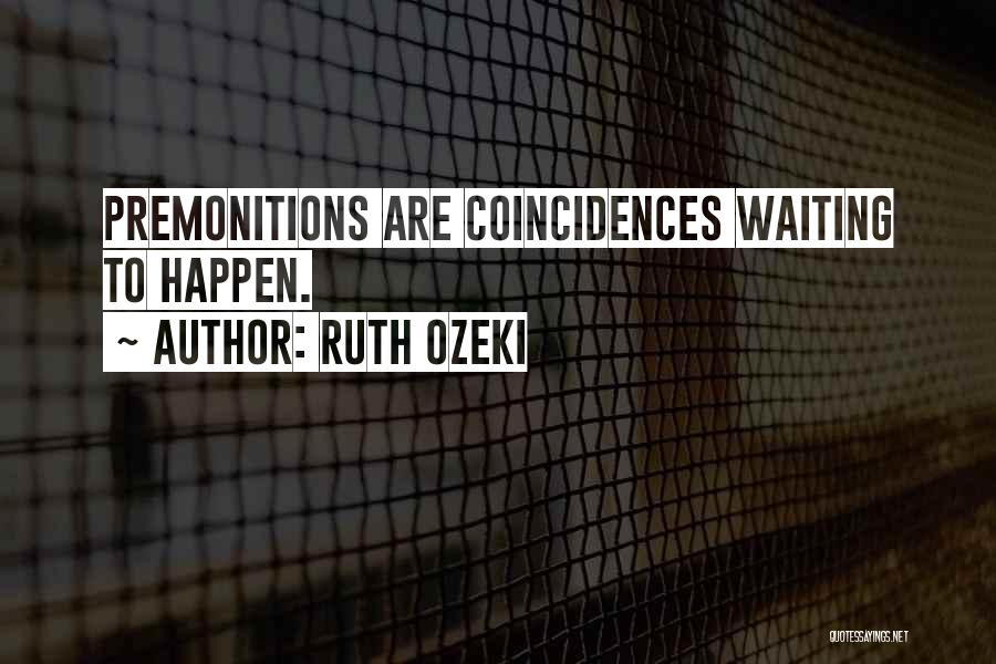 Ruth Ozeki Quotes 1671541