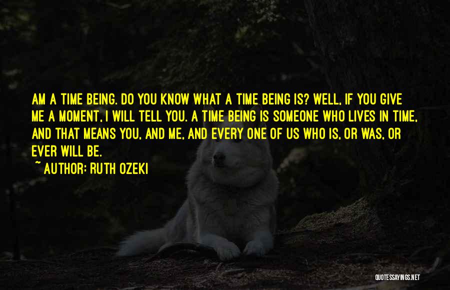 Ruth Ozeki Quotes 1816526