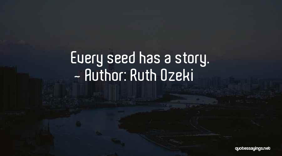 Ruth Ozeki Quotes 383247