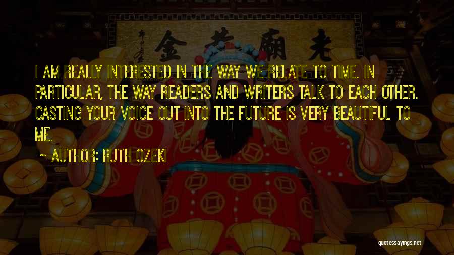 Ruth Ozeki Quotes 891570