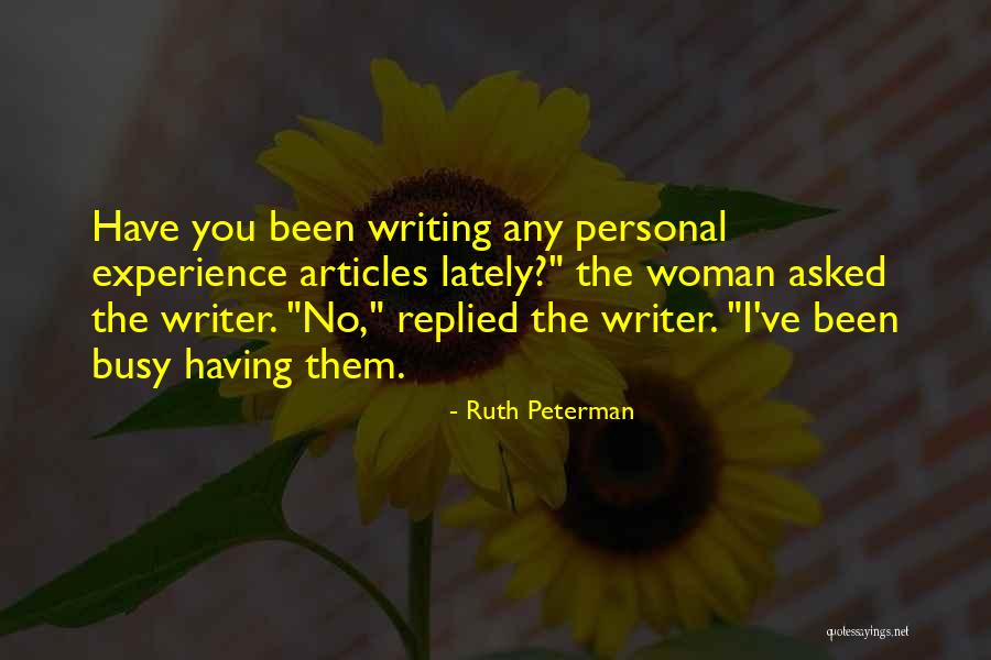 Ruth Peterman Quotes 1362760 Ruth Peterman Quotes 1362760