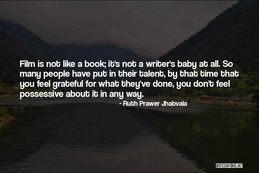 Ruth Prawer Jhabvala Quotes 186034 Ruth Prawer Jhabvala Quotes 186034