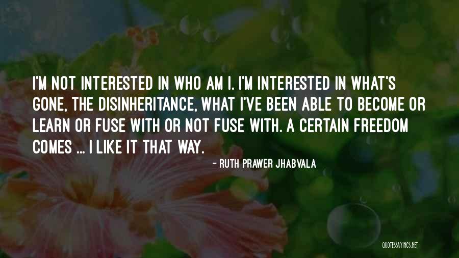 Ruth Prawer Jhabvala Quotes 2046296