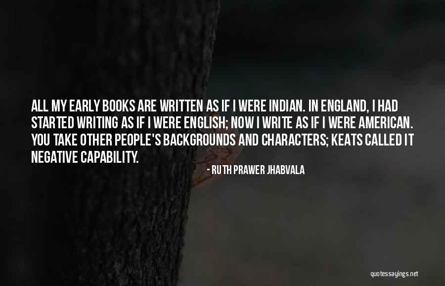 Ruth Prawer Jhabvala Quotes 2188980 Ruth Prawer Jhabvala Quotes 2188980