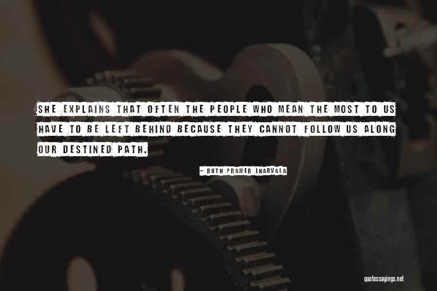 Ruth Prawer Jhabvala Quotes 919234 Ruth Prawer Jhabvala Quotes 919234