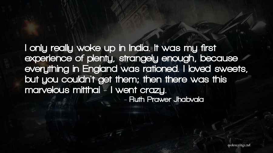 Ruth Prawer Jhabvala Quotes 927402 Ruth Prawer Jhabvala Quotes 927402