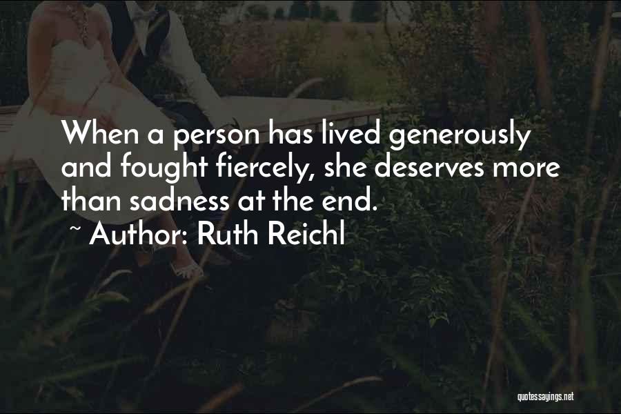 Ruth Reichl Quotes 1221620