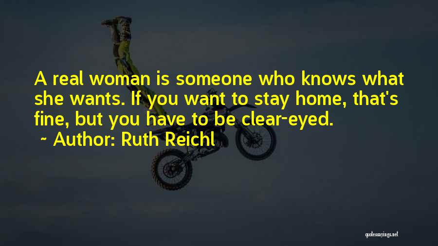 Ruth Reichl Quotes 1378893