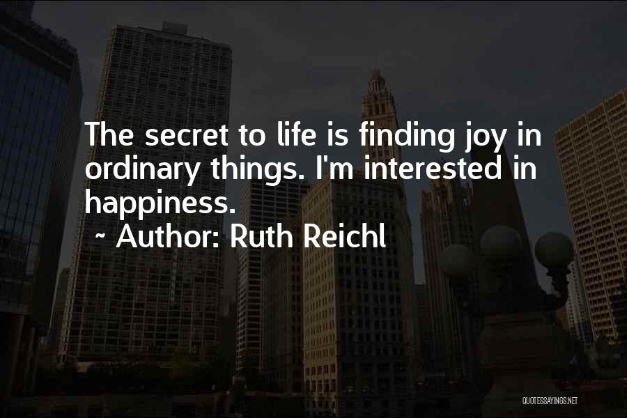 Ruth Reichl Quotes 1404972