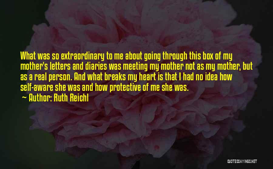 Ruth Reichl Quotes 361775