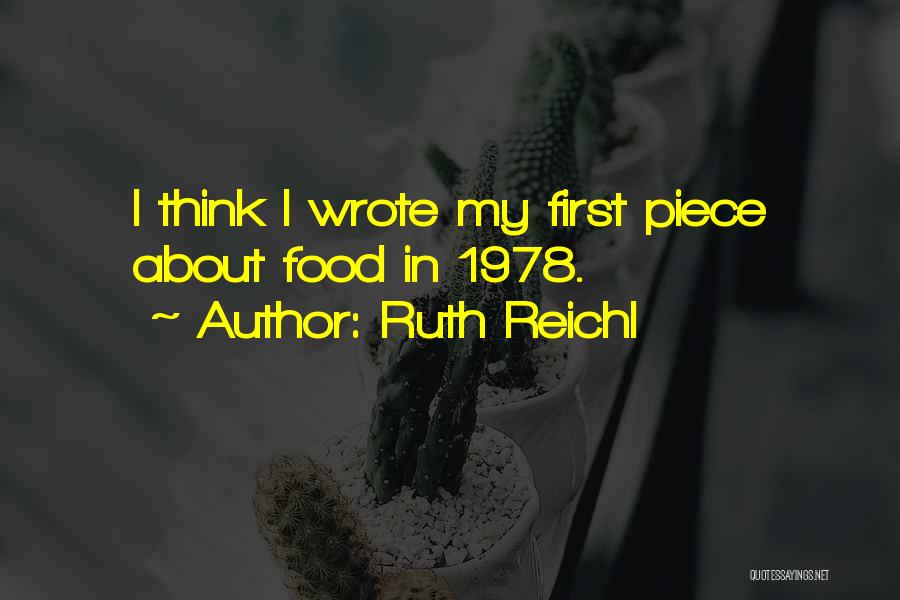 Ruth Reichl Quotes 694741