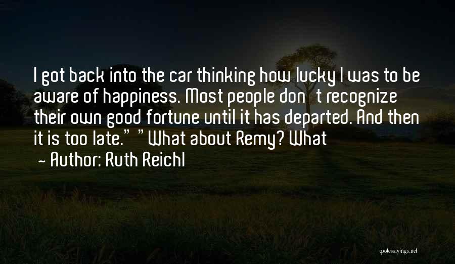Ruth Reichl Quotes 904090