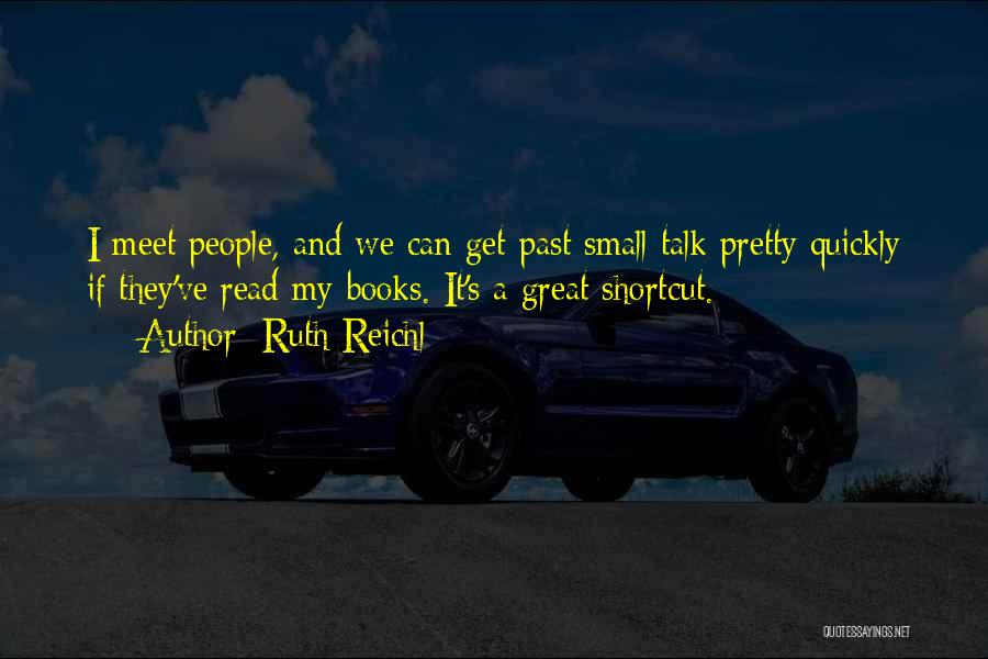 Ruth Reichl Quotes 921573