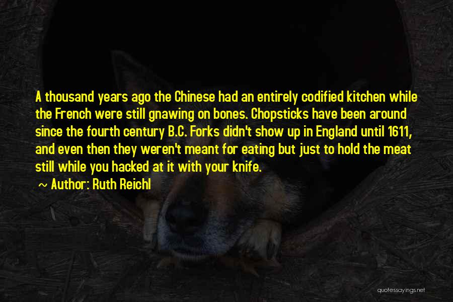 Ruth Reichl Quotes 92355