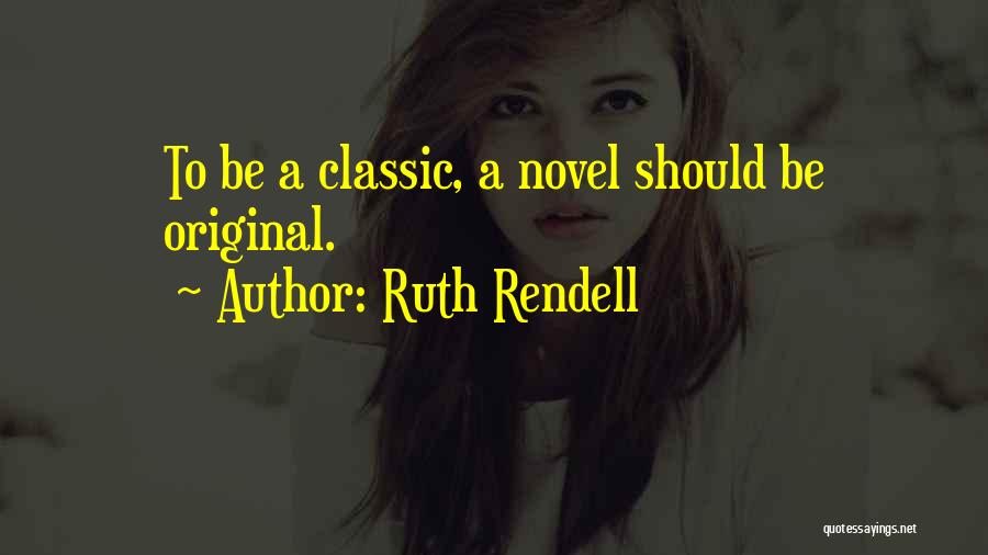 Ruth Rendell Quotes 1328411