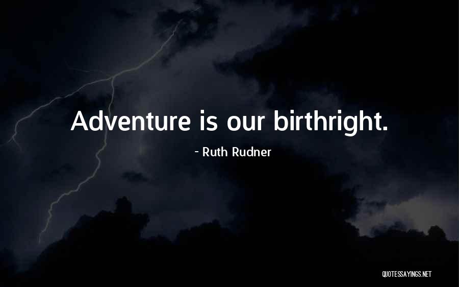 Ruth Rudner Quotes 469074 Ruth Rudner Quotes 469074