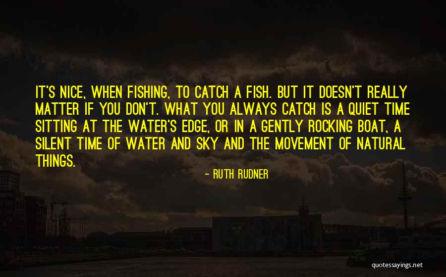 Ruth Rudner Quotes 614877