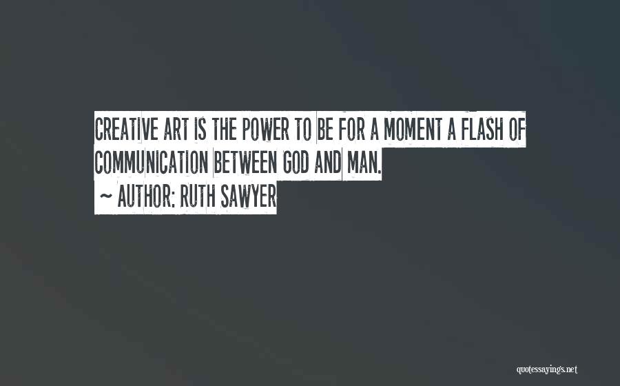 Ruth Sawyer Quotes 1227054