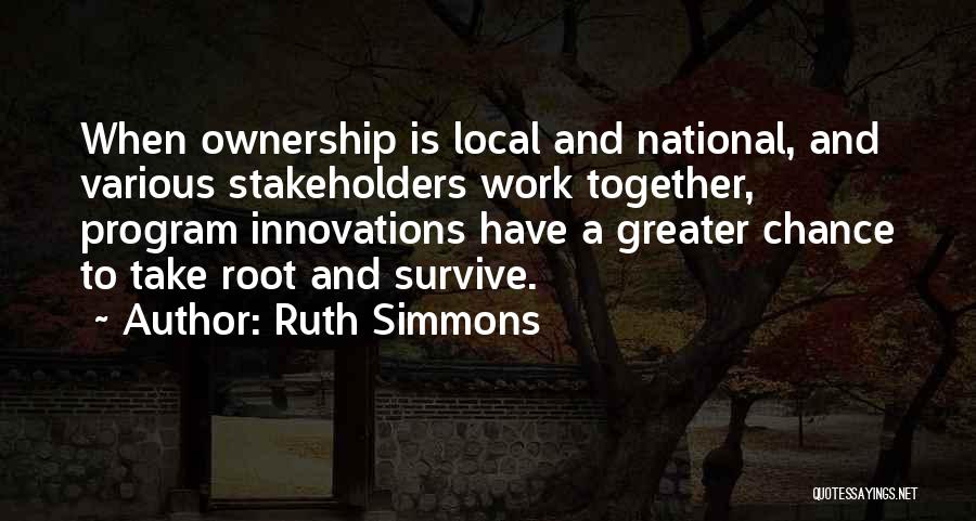 Ruth Simmons Quotes 1163898