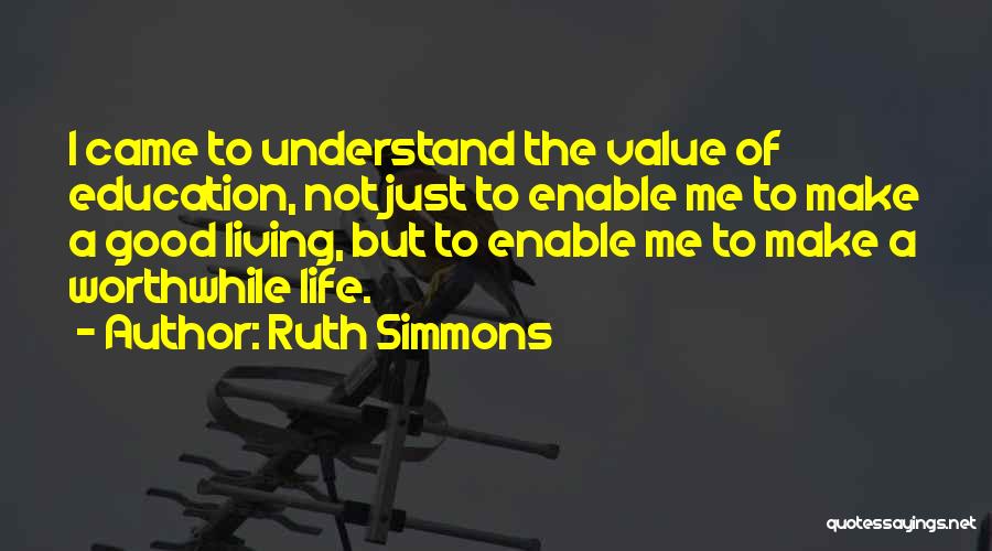 Ruth Simmons Quotes 483301