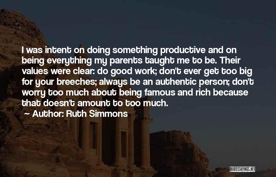 Ruth Simmons Quotes 967966