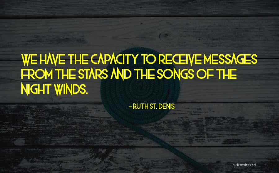 Ruth St. Denis Quotes 1443949 Ruth St. Denis Quotes 1443949