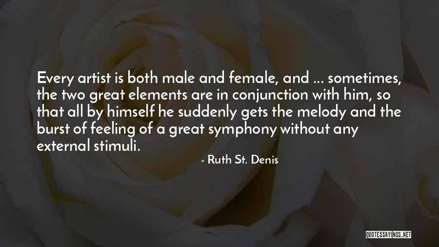 Ruth St. Denis Quotes 2260910