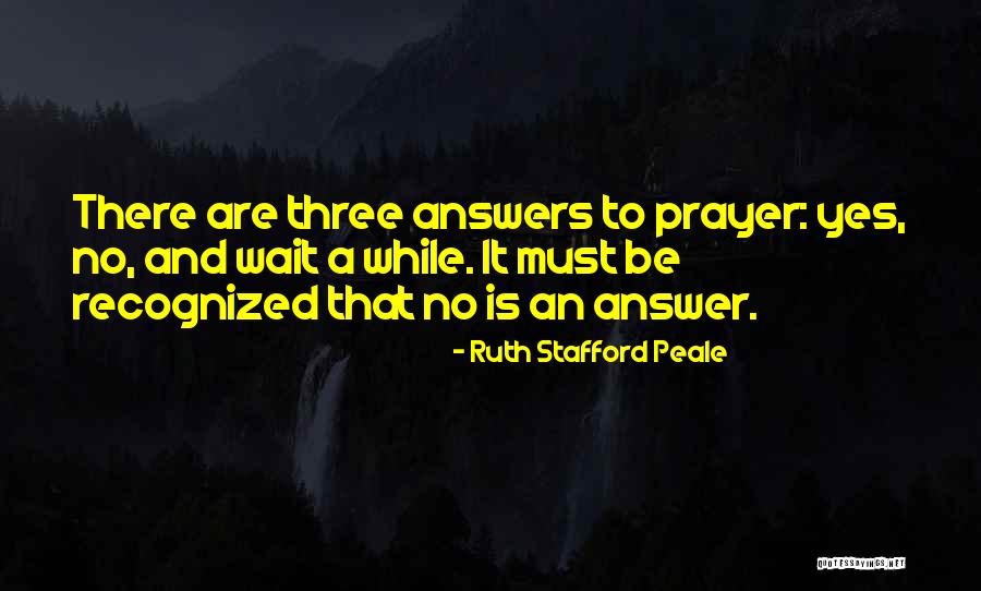 Ruth Stafford Peale Quotes 516944