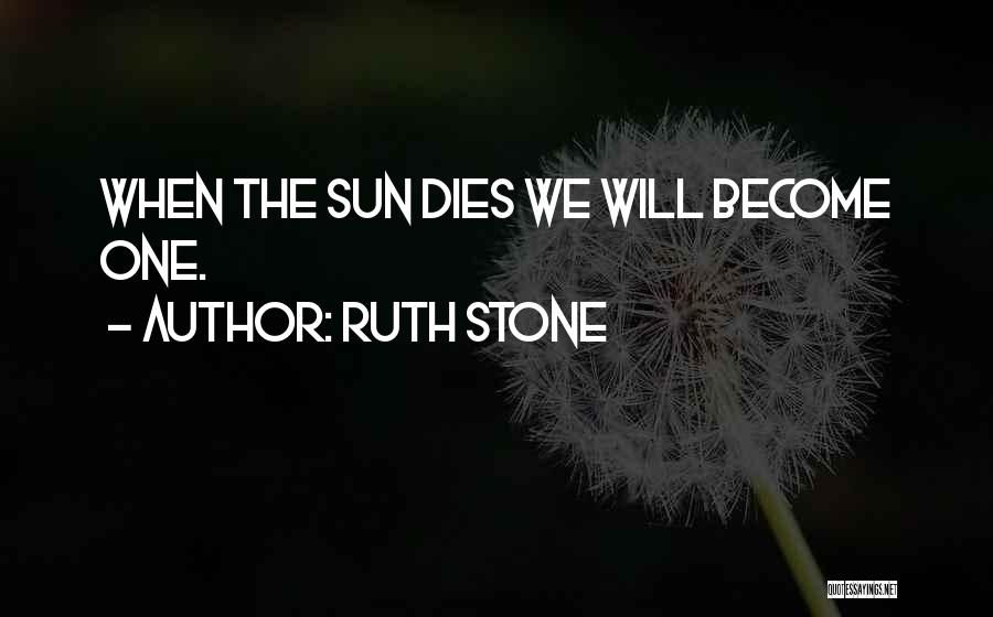 Ruth Stone Quotes 1948147