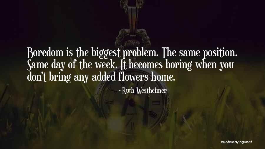 Ruth Westheimer Quotes 1221943