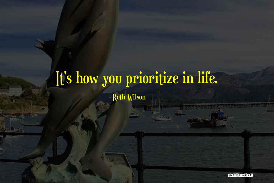 Ruth Wilson Quotes 641776 Ruth Wilson Quotes 641776