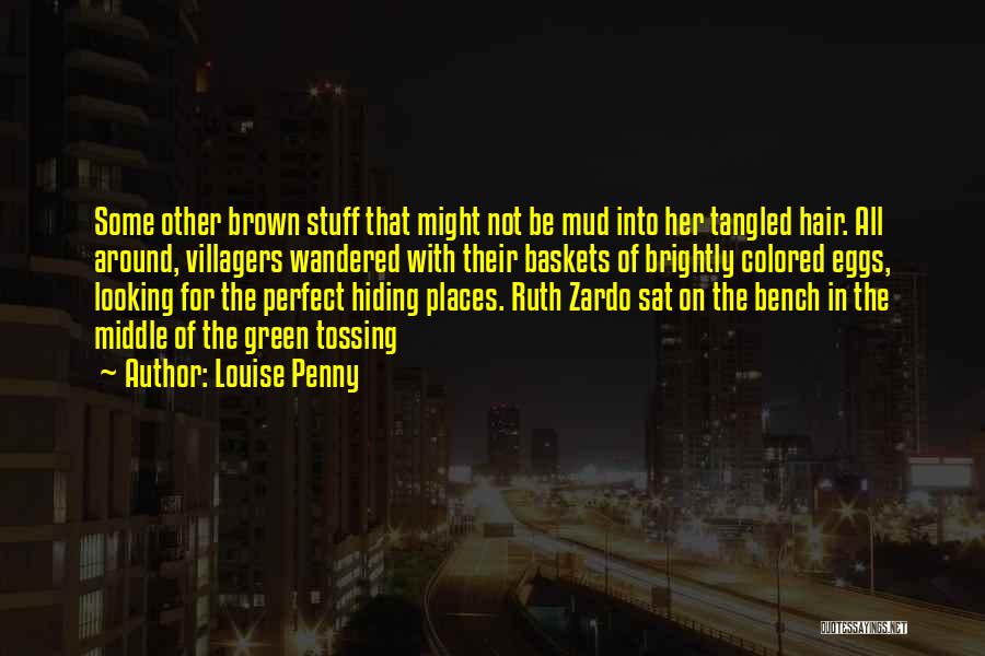 Ruth Zardo Quotes By Louise Penny