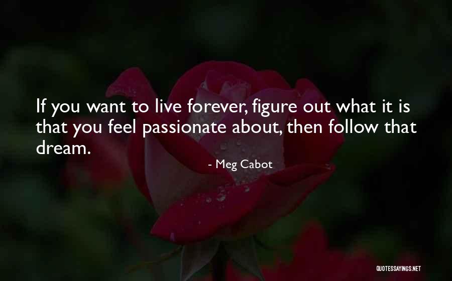 Rutha Dost Quotes By Meg Cabot Rutha Dost Quotes By Meg Cabot