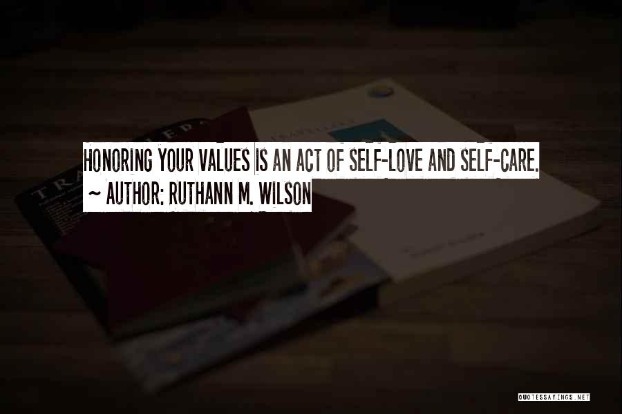 Ruthann M. Wilson Quotes 1996970