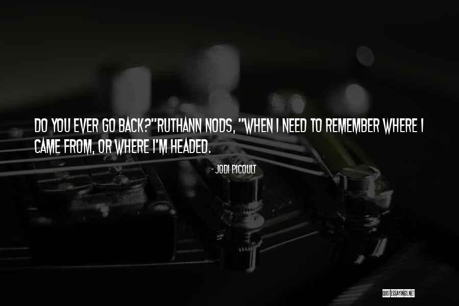 Ruthann S Quotes By Jodi Picoult Ruthann S Quotes By Jodi Picoult