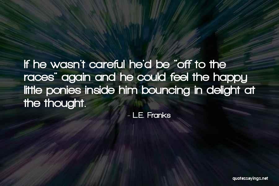 Ruthanns Gourmet Bakery Bellaire Mi Quotes By L.E. Franks Ruthanns Gourmet Bakery Bellaire Mi Quotes By L.E. Franks