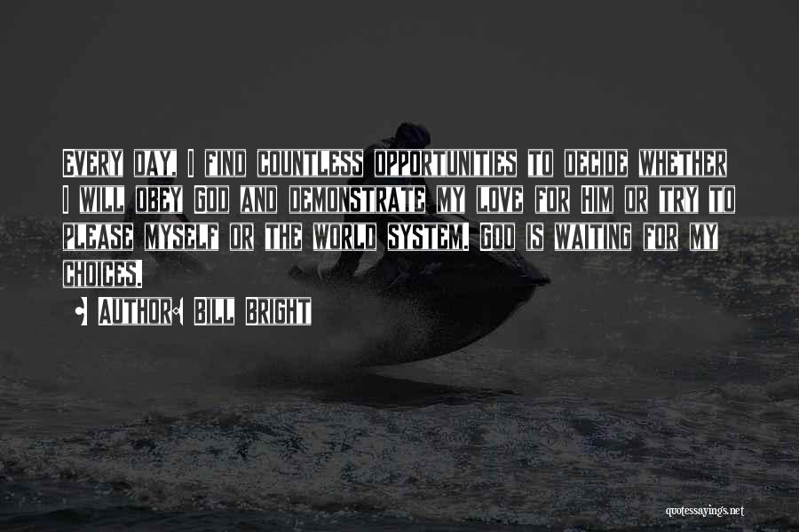 Ruthar Quotes By Bill Bright Ruthar Quotes By Bill Bright