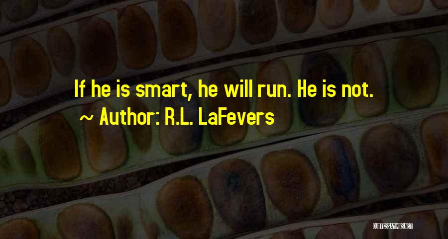 Ruthar Quotes By R.L. LaFevers