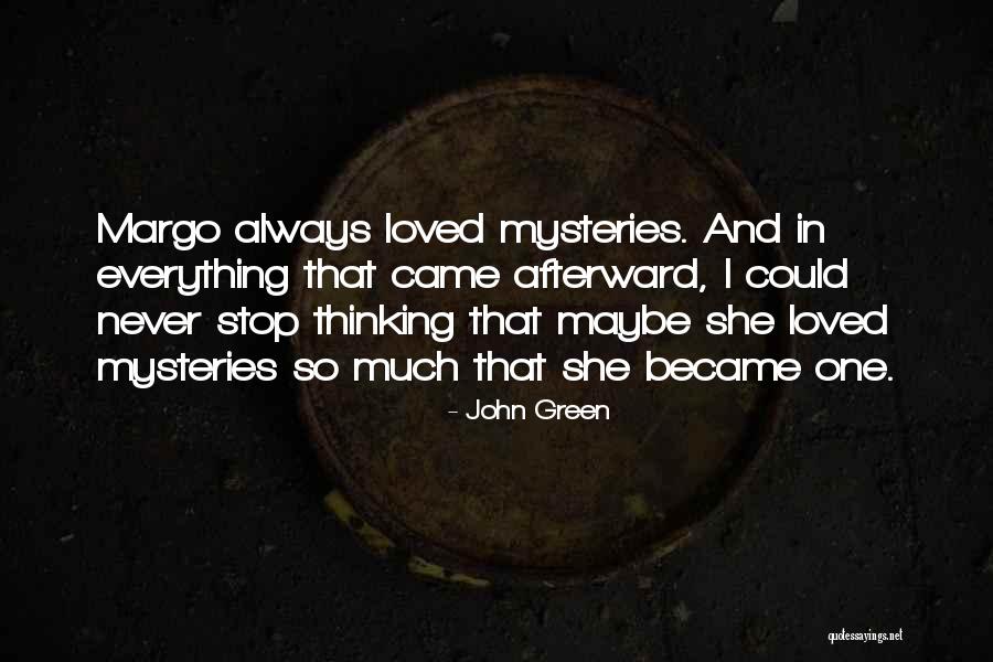 Ruthardka Quotes By John Green Ruthardka Quotes By John Green
