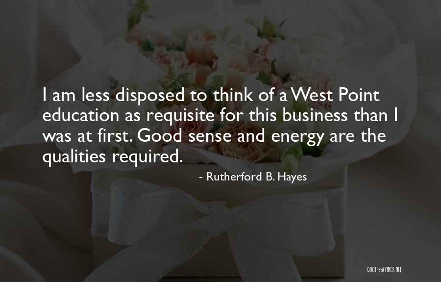 Rutherford B. Hayes Quotes 1112121