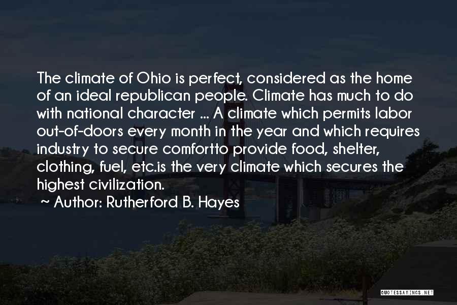 Rutherford B. Hayes Quotes 1147031