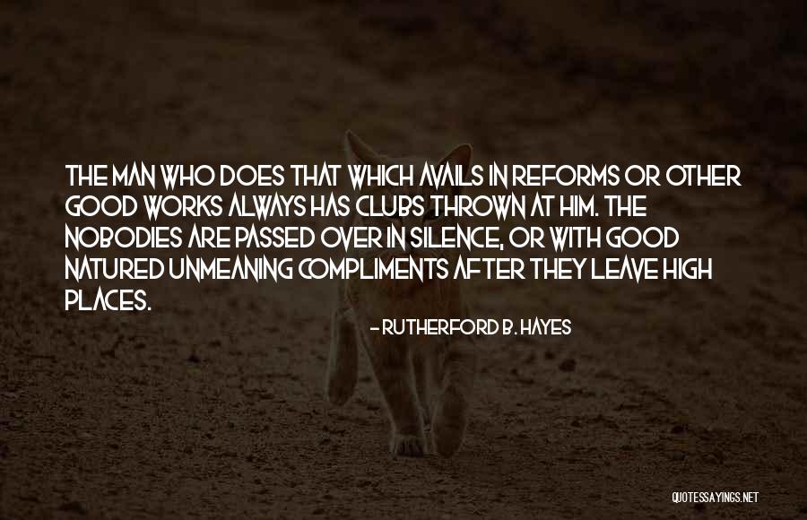 Rutherford B. Hayes Quotes 1389497