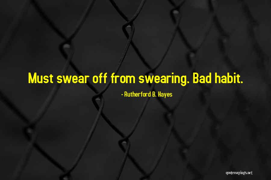 Rutherford B. Hayes Quotes 1693060 Rutherford B. Hayes Quotes 1693060
