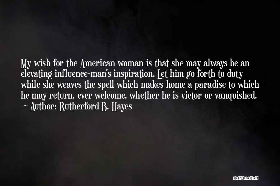 Rutherford B. Hayes Quotes 1803695